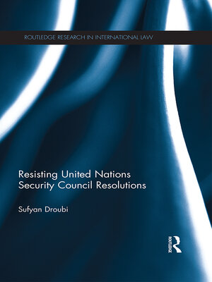 cover image of Resisting United Nations Security Council Resolutions